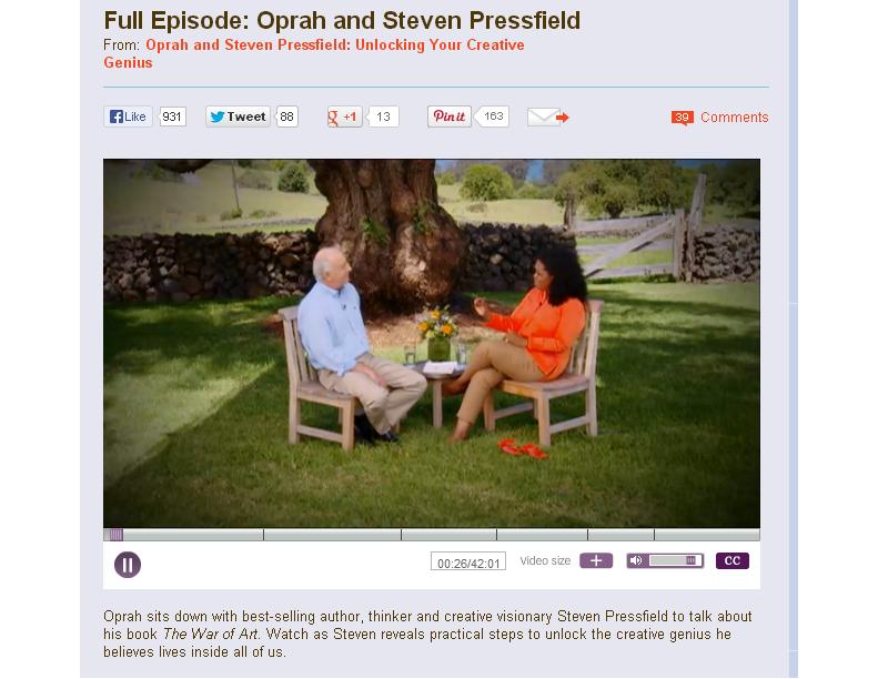 Click her to watch the 42-minute conversation between Steven Pressfield and Oprah Winfrey about finding your calling.