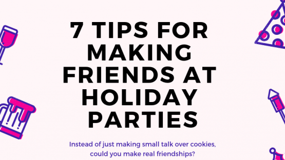 7 tips for making friends at holiday parties