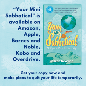 Your Mini Sabbatical is available on Amazon, Apple, Barnes & Noble, Kobo and Overdrive.